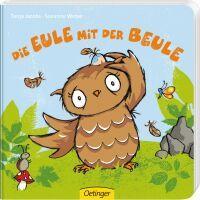 Verlagsgruppe Oetinger Service GmbH Die Eule mit der Beule
