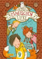Carlsen Verlag GmbH Schule Magischen Tiere Band 1