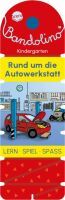 Arena Verlag Barnhusen, Friederike: Bandolino  Rund um die Autowerkstatt