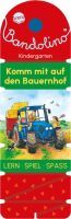 Arena Verlag Barnhusen, Friederike: Bandolino  Komm mit auf den Bauernhof