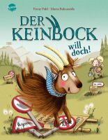 Arena Verlag Pohl, Romy/Balmaseda, Marta: Der Keinbock will doch!