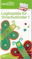 Westermann Lernwelten GmbH miniLÜK Logikspiele VS-Kinder 1 Überarbeitung