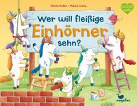 Magellan GmbH & Co.KG Wer will fleißige Einhörner sehn?