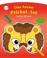 Arena Verlag Arena Mein Arena Prickel-Set - Lustige Masken