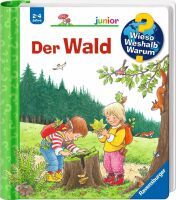 Ravensburger Wieso? Weshalb? Warum? junior, Band 6: Der Wald