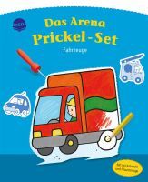 Arena Verlag Das Arena Prickel-Set  Fahrzeuge