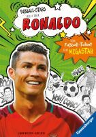 Ravensburger Fußball-Stars  Alles über Ronaldo. Vom Fußball-Talent zum Megastar: Spiegel-Bestseller