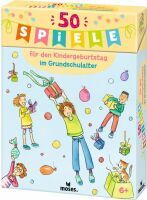 moses. 50 Spiele für den Kindergeburtstag im Grundschulalter