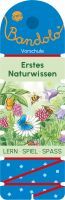 Arena Verlag Barnhusen, Friederike: Bandolo  Erstes Naturwissen