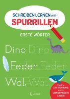 Loewe Verlag GmbH Schreiben lernen mit Spurrillen - Erste Wörter