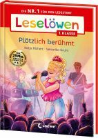 Loewe Verlag GmbH Leselöwen 1. Klasse - Plötzlich berühmt