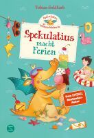 Verlagsgruppe HarperCollins Spekulatius, der Weihnachtsdrache. Spekulatius macht Ferien
