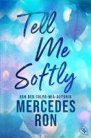 Penguin Random House Verlagsgruppe Tell Me Softly