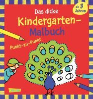 Carlsen Verlag GmbH Ausmalbilder für Kita-Kinder: Das dicke Kindergarten-Malbuch: Punkt-zu-Punkt