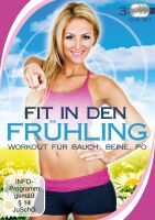 Fit in den Frühling - Workout für Bauch, Beine, Po (3 DVDs)