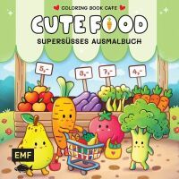 EMF Verlag Cozy Coloring  Cute Food