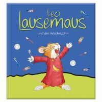Helmut Lingen Verlag Leo Lausemaus und der Wackelzahn