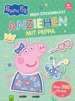 Naumann & Göbel Verlagsgesellschaft Peppa Pig Mein Stickerbuch Anziehen mit Peppa