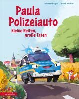 Ueberreuter Verlag GmbH Paula Polizeiauto  Kleine Reifen, große Taten