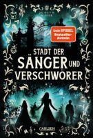 Carlsen Verlag GmbH Stadt der Sänger und Verschwörer (Stadt der Magier 2)