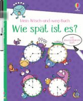 dtv Verlagsgesellschaft mbH & Co.KG Mein Wisch-und-weg-Buch: Wie spät ist es?