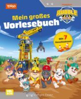 Carlsen Verlag GmbH Rubble & Crew: Mein großes Vorlesebuch