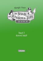 Carlsen Verlag GmbH Die Schule der magischen Tiere Neuausgabe 7: Wo ist Mr. M?