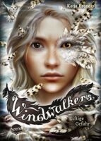 Arena Verlag Brandis, Katja: Windwalkers  Giftige Gefahr (3)