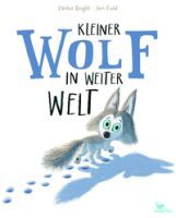 Magellan GmbH & Co.KG Kleiner Wolf in weiter Welt