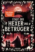 Carlsen Verlag GmbH Stadt der Hexer und Betrüger