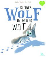 Magellan GmbH & Co.KG Kleiner Wolf in weiter Welt