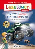 Loewe Verlag GmbH Leselöwen 1. Klasse - Der Wettkampf der Monstertrucks