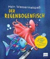 Ullmann Medien GmbH Mein Wassermalspaß - Der Regenbogenfisch
