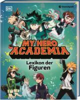 Dorling Kindersley Verlag GmbH My Hero Academia Lexikon der Figuren