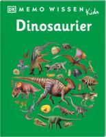 Dorling Kindersley Verlag GmbH memo Wissen Kids. Dinosaurier