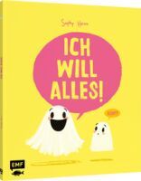 EMF Verlag Ich will alles!