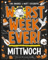 Fischer Sauerländer GmbH Worst Week Ever  Mittwoch