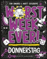 Fischer Sauerländer GmbH Worst Week Ever  Donnerstag