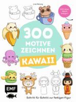 Edition Michael Fischer GmbH 300 Motive zeichnen  Kawaii