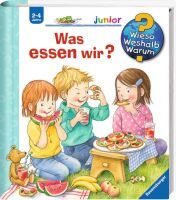 Ravensburger Wieso? Weshalb? Warum? junior, Band 53: Was essen wir?