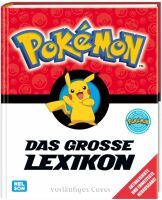Carlsen Verlag GmbH Pokémon: Das große Lexikon