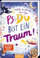 Ars Edition GmbH PS: Du bist ein Traum! (PS: Du bist die Beste! 5)